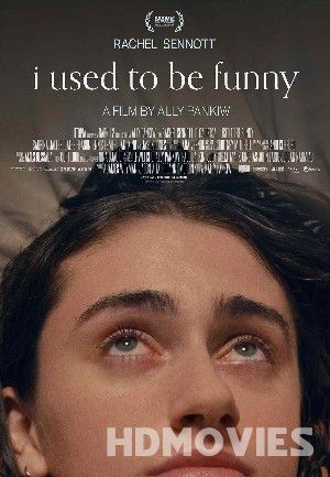 I Used to Be Funny (2023) Movie