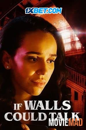 If Walls Could Talk 2022 Hindi (Voice Over) Dubbed WEBRip Full Movie 720p 480p Movie