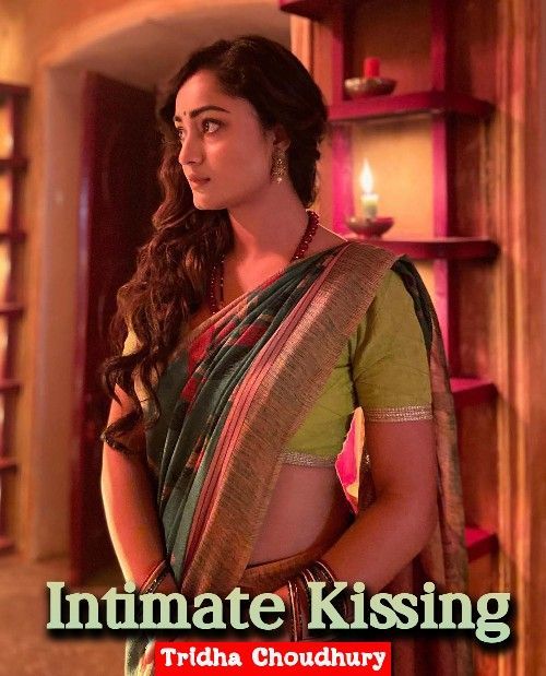 Intimate Kissing (Tridha Choudhury) 2024 Hindi Short Film HDRip 720p 480p Movie