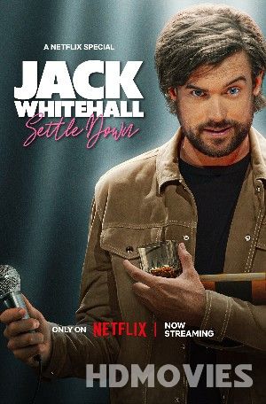 Jack Whitehall: Settle Down (2024) Movie