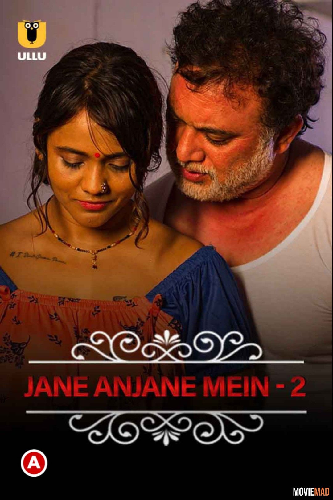 Jane Anjane Mein (Part 2) Ullu Hindi Full Web Series HDRip Movie