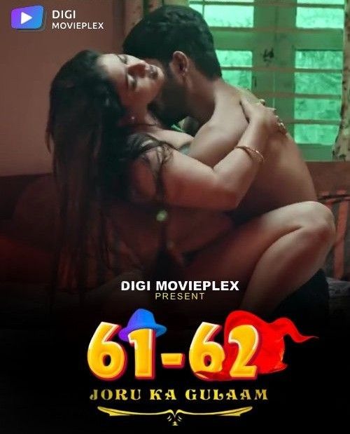 Joru Ka Gulaam S01 Part 2 (2023) Hindi Digimovieplex Web Series HDRip 720p 480p Movie