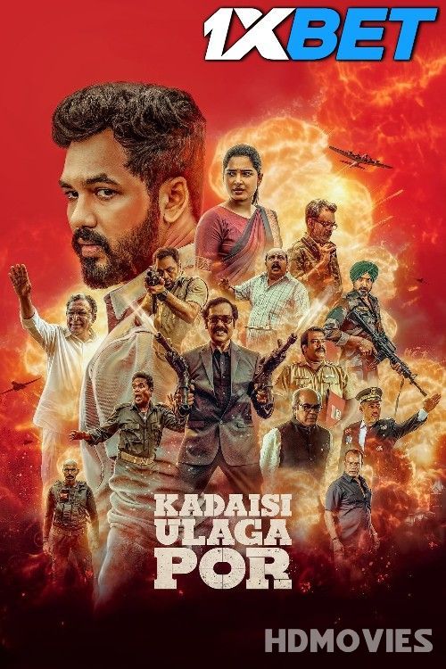 Kadaisi Ulaga Por (2024) Hindi HQ Dubbed