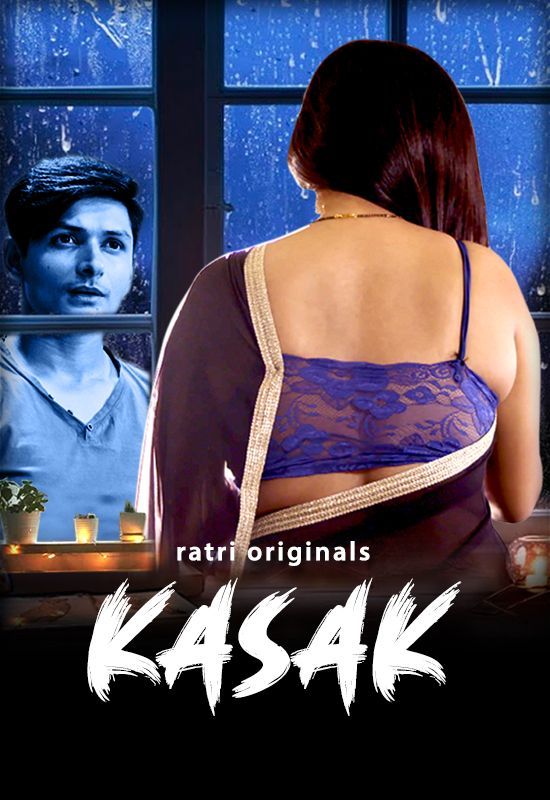 Kasak S01 (2023) Hindi Ratri WEB Series HDRip 720p 480p Movie