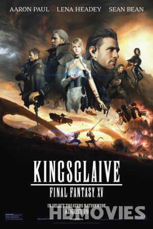 Kingsglaive Final Fantasy XV (2016) Hindi Dubbed Movie