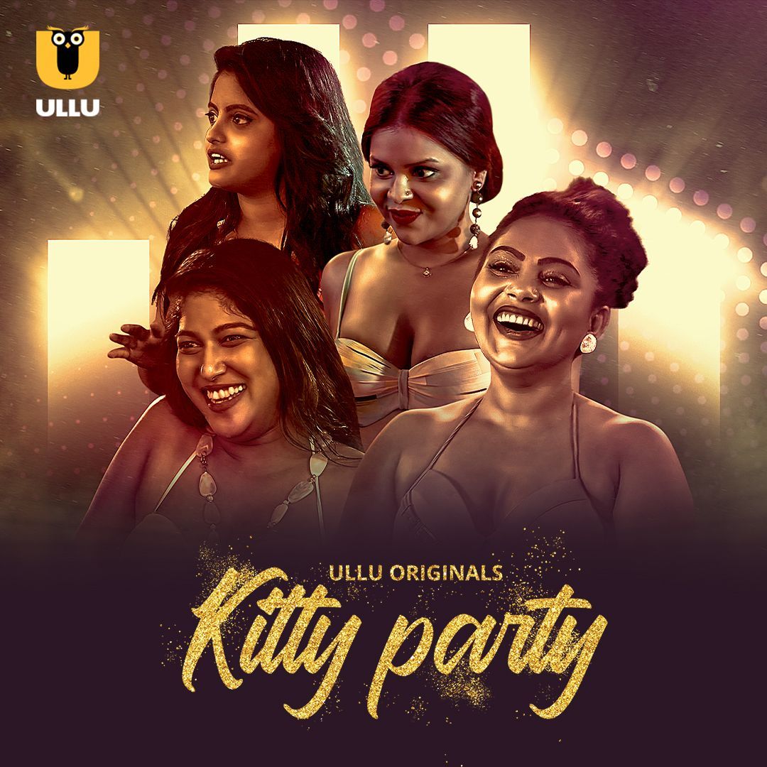 Kitty Party S01 (2023) Hindi Ullu Web Series HDRip 720p 480p Movie