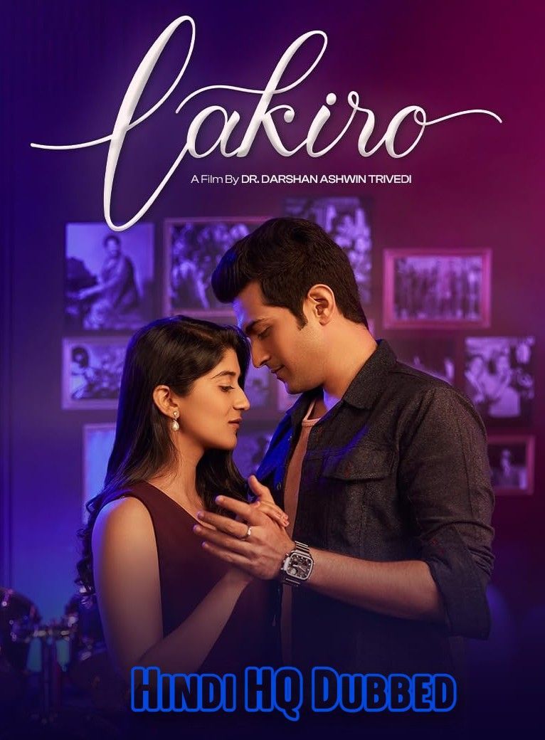 Lakiro (2023) Hindi(HQ) Dubbed HDRip Full Movie 720p 480p Movie