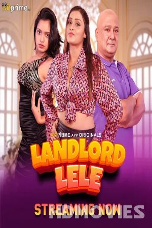 Landlord Lele (2024) Hindi Season 01 Part 01 HitPrime Movie