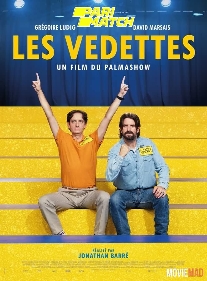 Les vedettes (2022) Hindi (Voice Over) Dubbed CAMRip Full Movie 720p 480p