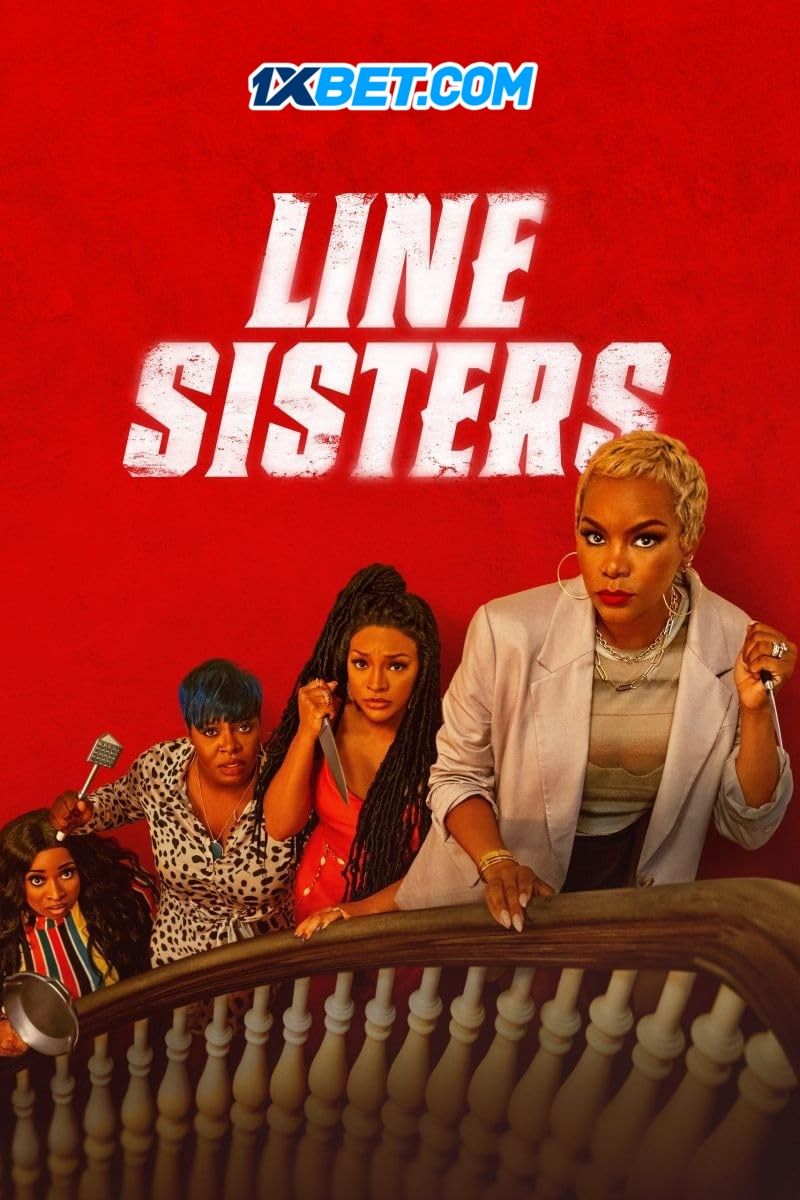 Line Sisters 2022 (Voice Over) Dubbed WEBRip Full Movie 720p 480p Movie