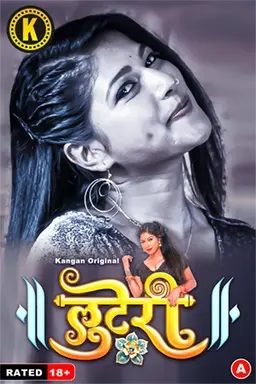 Looteri Season 01 Part 1 (2024) Hindi Kangan Web Series HDRip 720p 480p Movie