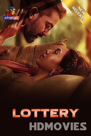 Lottery (2024) Hindi Atrangii Movie