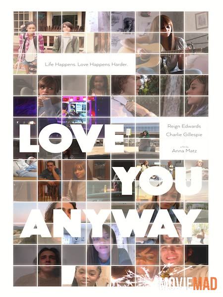 Love You Anyway 2022 Hindi (Voice Over) Dubbed WEBRip Full Movie 720p 480p