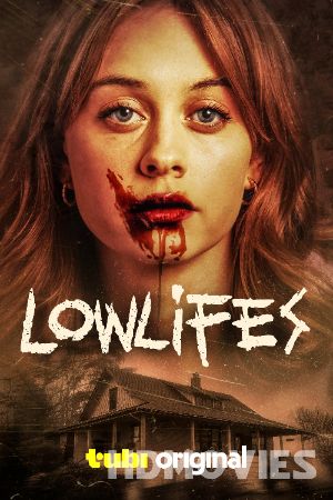 Lowlifes (2024) Hindi Dubbed Movie