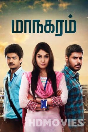 Maanagaram (2017) Hindi Dubbed