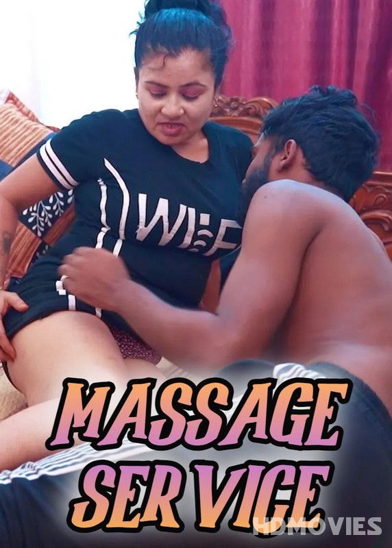 Massage Service (2024) Hindi FansLove Movie