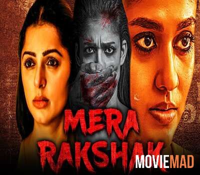 Mera Rakshak (2021) Hindi Dubbed HDRip Full Movie 720p 480p Movie