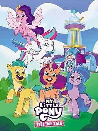 My Little Pony Tell Your Tale (Season 2) (2024) Hindi Dubbed NF Complete Series HDRip 720p 480p Movie