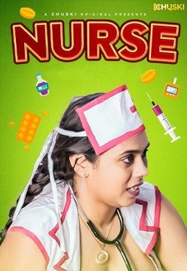 Nurse (2024) Hindi Chuski Short Film HDRip 720p 480p Movie