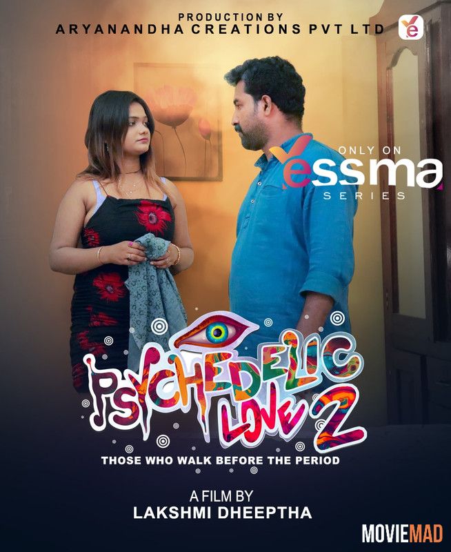 Psychedelic Love 2023 Yessma S01 (Episode 2) Web Series HDRip Movie