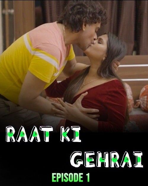 Raat Ki Gahrai S01E01 (2024) Gulab Hindi Web Series HDRip 720p 480p Movie