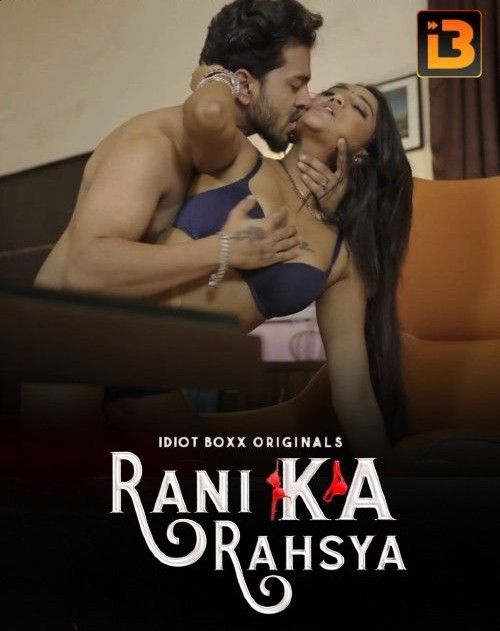 Rani Ka Rahasya S01 (2023) Hindi Idiotboxx Web Series HDRip 720p 480p Movie