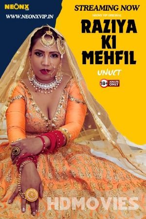 Raziya Ki Mehfil (2024) Hindi NeonX Movie