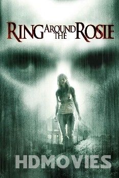 Ring Around the Rosie (2006) Hindi Dubbed Movie