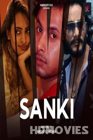 Sanki (2024) Hindi Namasteyflix Movie