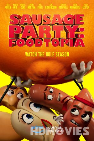 Sausage Party Foodtopia (2024) Hindi Dubbed Season 01 Movie