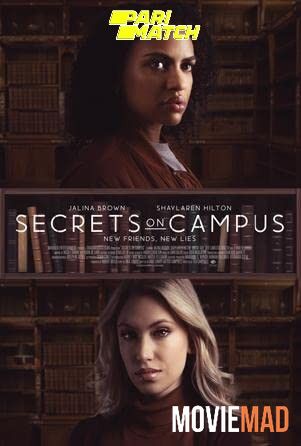 Secrets on Campus 2022 Hindi (Voice Over) Dubbed WEBRip Full Movie 720p 480p Movie