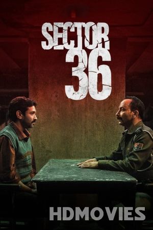 Sector 36 (2024) Hindi Dubbed Movie