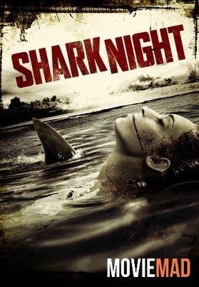 Shark Night 3D 2011 Hindi Dubbed BluRay Full Movie 720p 480p Movie