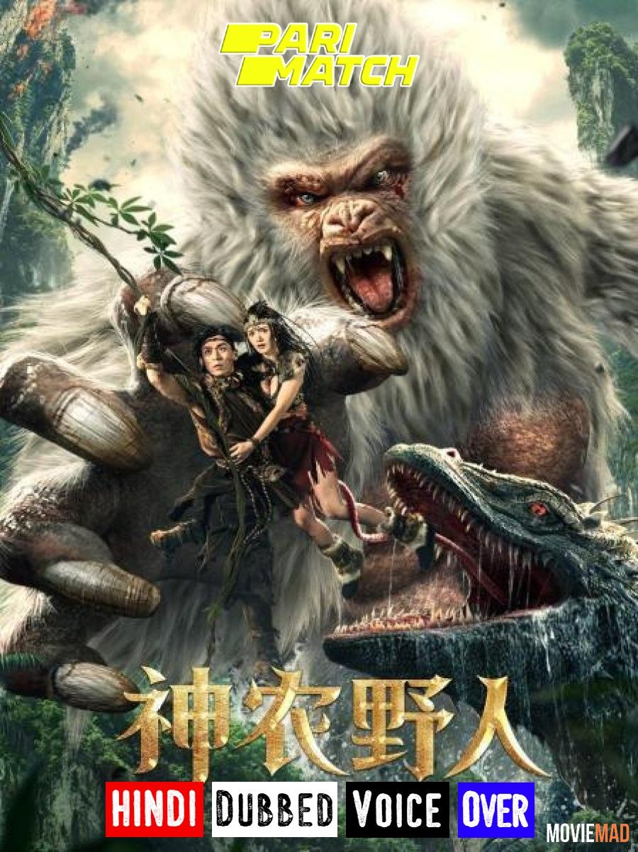 Shennong Wild Man (2022) Hindi (Voice Over) Dubbed WEBRip Full Movie 720p 480p