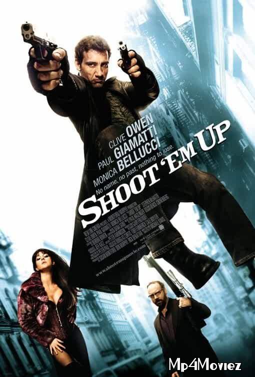 Shoot Em Up (2007) Hindi Dubbed BluRay 720p 480p Movie