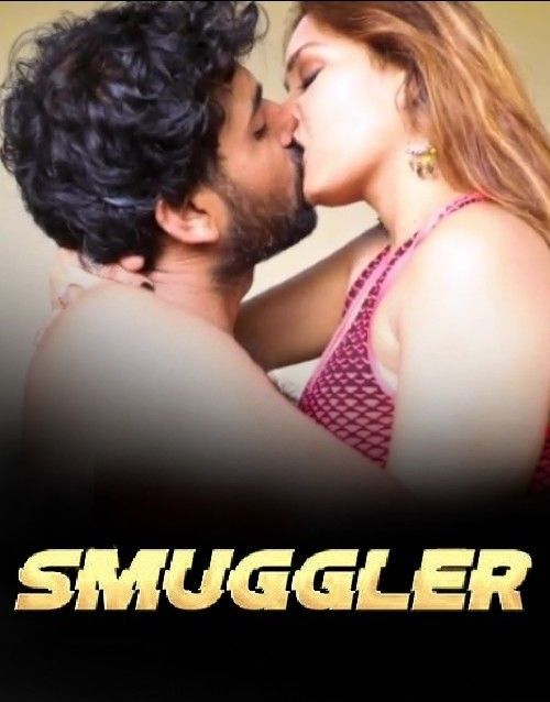 Smuggler (2023) Hindi Extraprime Short Film HDRip 720p 480p Movie