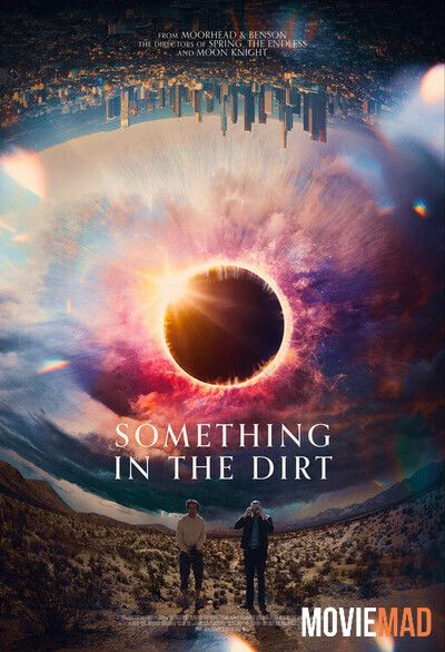 Something in the Dirt (2022) English AMZN HDRip Full Movie 720p 480p Movie