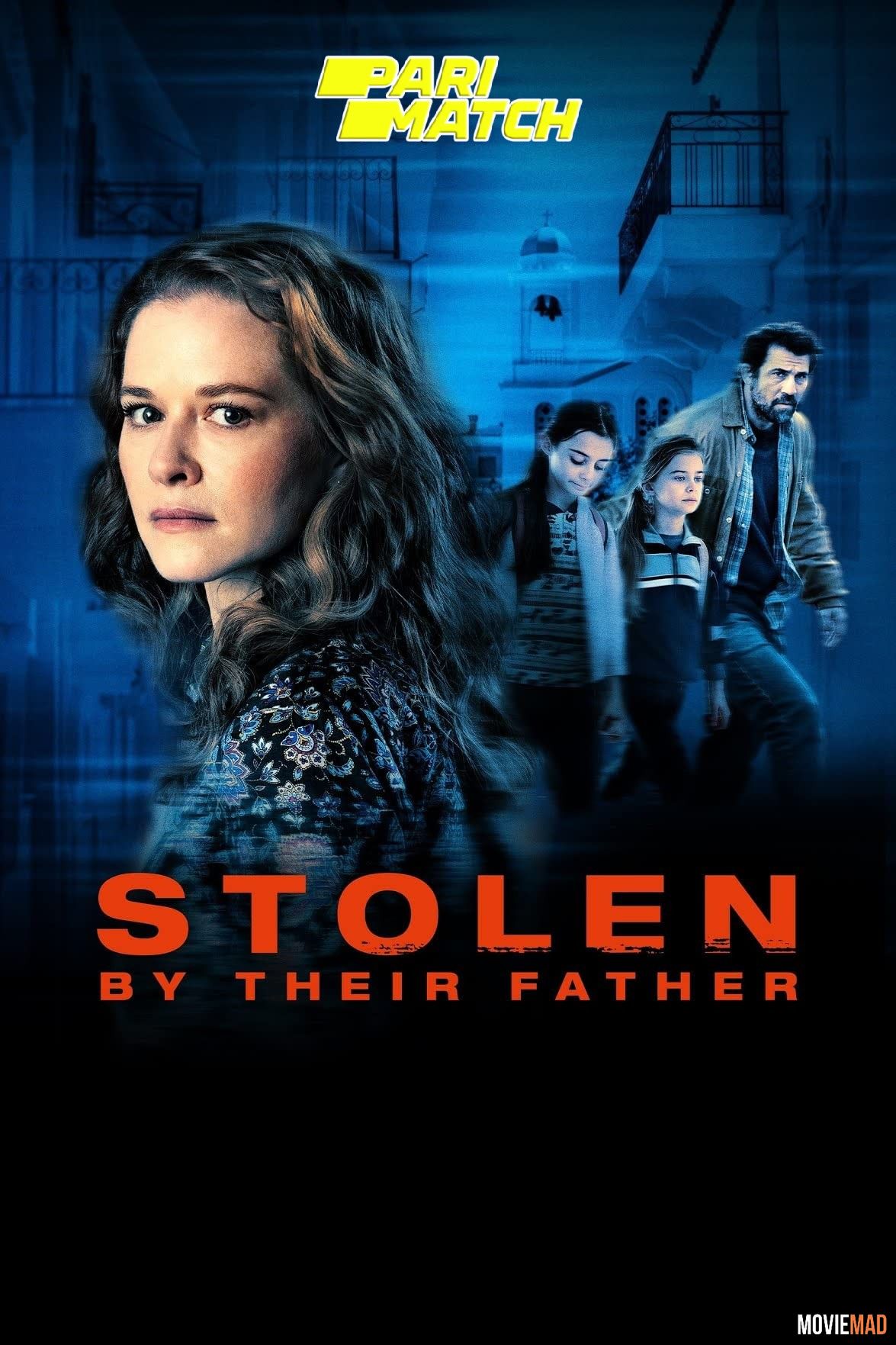 Stolen by Their Father (2022) Hindi (Voice Over) Dubbed WEBRip Full Movie 720p 480p