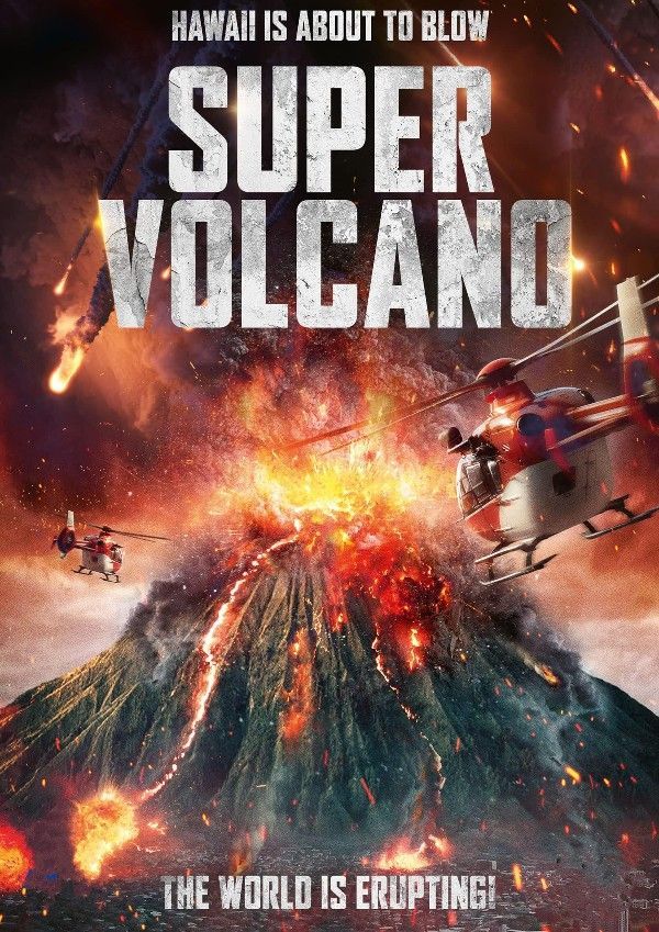 Super Volcano (2022) English ORG HDRip Full Movie 720p 480p Movie