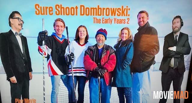 Sure Shot Dombrowski The Early Years 2 (2019) Hindi (Voice Over) Dubbed WEBRip Full Movie 720p 480p Movie