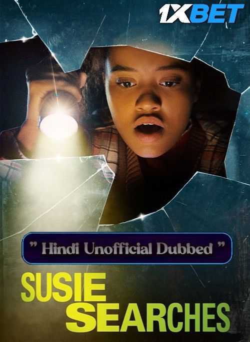 Susie Searches (2022) Hindi (Unofficial) Dubbed HDRip Full Movie 720p 480p Movie