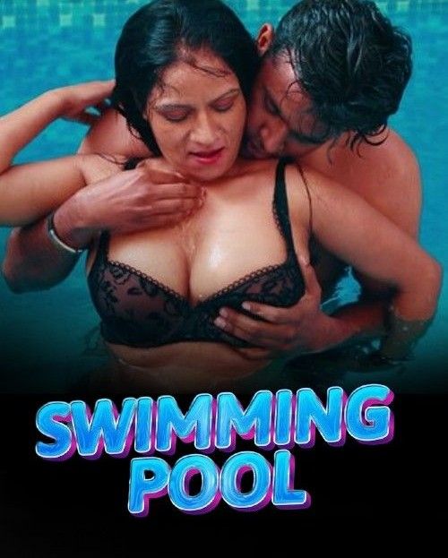 Swimming Pool (2024) Hindi Short Film HDRip 720p 480p Movie