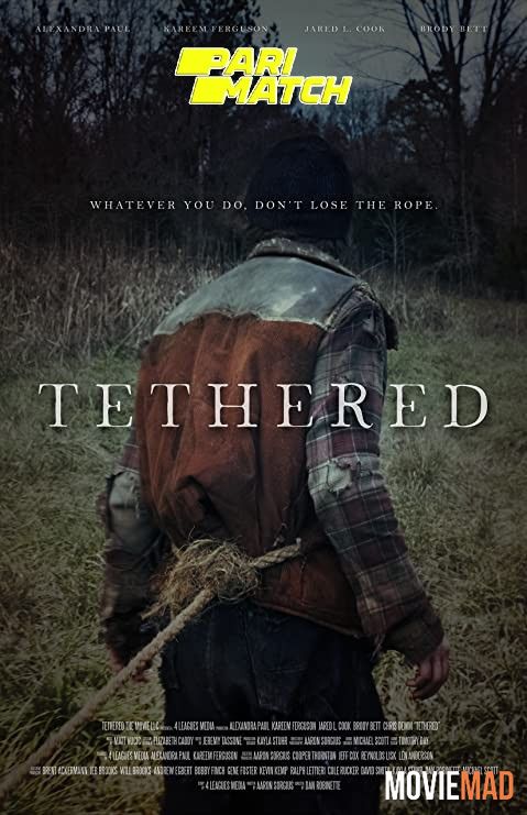 Tethered (2022) Hindi (Voice Over) Dubbed WEBRip Full Movie 720p 480p Movie