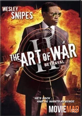 The Art of War II: Betrayal 2008 Hindi Dubbed WEB DL Full Movie 720p 480p Movie