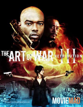 The Art of War III: Retribution 2009 Hindi WEB DL Full Movie 720p 480p Movie