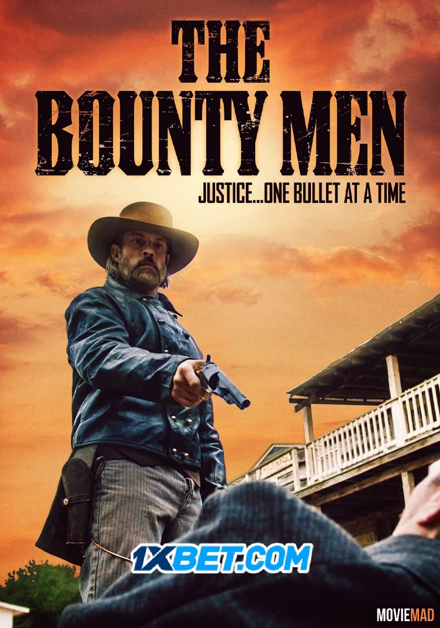 The Bounty Men 2022 Hindi (Voice Over) Dubbed WEBRip Full Movie 720p 480p Movie