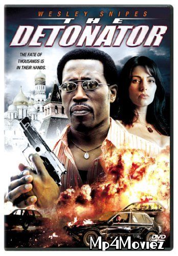 The Detonator 2006 Dual Audio Hindi 480p BluRay Movie