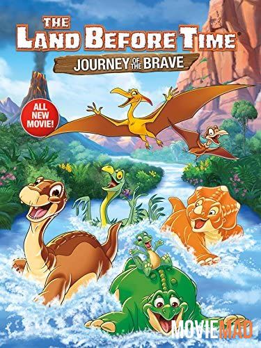 The Land Before Time XIV Journey of the Brave (2016) Hindi Dubbed BluRay Full Movie 720p 480p Movie