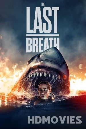 The Last Breath (2024) English Movie