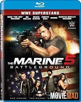 The Marine 5: Battleground 2017 Hindi Dubbed BluRay Full Movie 720p 480p Movie